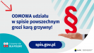 Na górze grafiki jest napis: Odmowa udziału w&nbsp;spisie powszechnym grozi karą grzywny! Obok widać dłoń skierowaną do góry i&nbsp;nad nią znak paragrafu. Na dole grafiki są cztery małe koła ze znakami dodawania, odejmowania, mnożenia i&nbsp;dzielenia, obok nich napis: Liczymy się dla Polski! Po środku jest adres strony internetowej: spis.gov.pl. W&nbsp;prawym dolnym rogu jest logotyp spisu: dwa nachodzące na siebie pionowo koła, GUS, pionowa kreska, Narodowy Spis Powszechny Ludności i&nbsp;Mieszkań 2021.